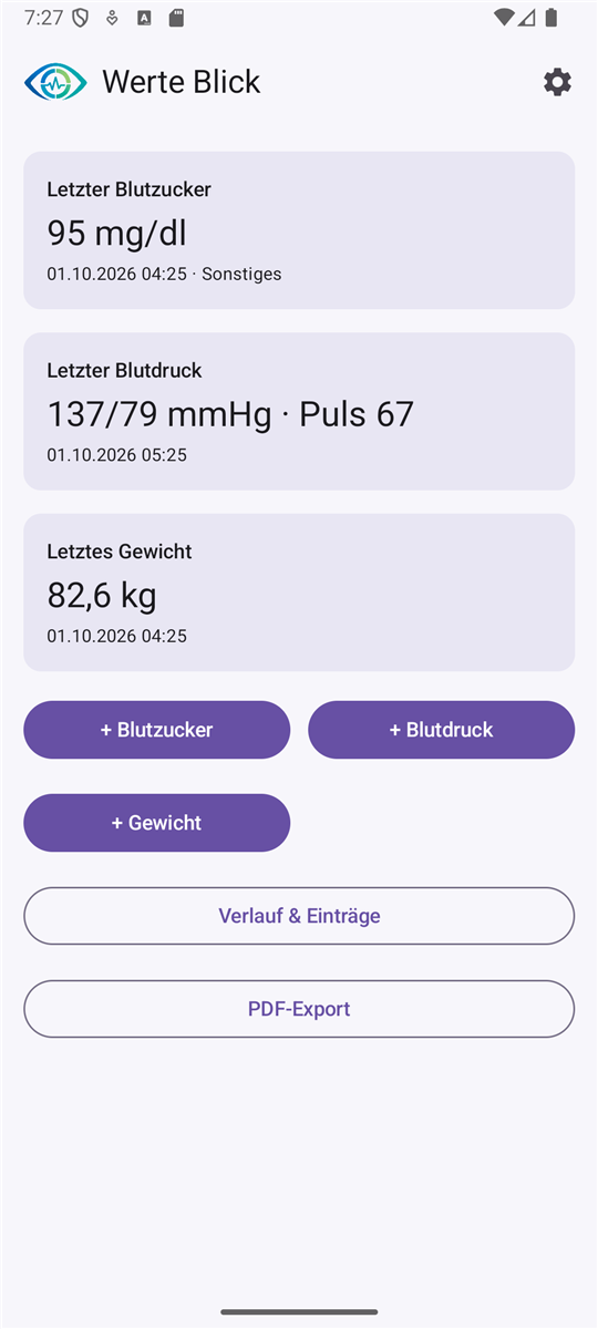 Werte Blick Übersicht mit den letzten Werten und Schnelleingabe